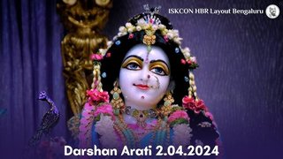 Darshan Arati || ISKCON Temple Bengaluru || 2/4/24