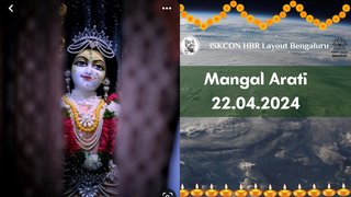 Mangal Arati || ISKCON Temple Bengaluru || 22.04.2024