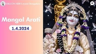 Mangal Arati || ISKCON HBR || 01.05.2024