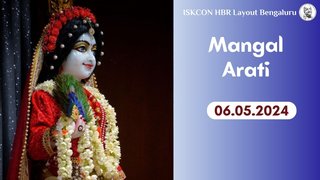 Mangal Arati || ISKCON Temple Bengaluru || 06.05.2024 ||