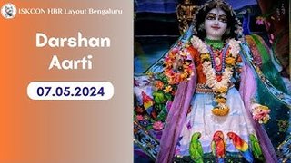 Darshan Arati || ISKCON Temple Bengaluru || 07.05.2024 ||