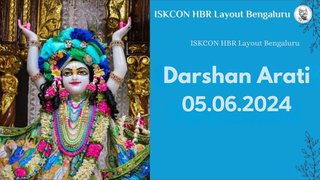 Darshan Arati || ISKCON HBR|| 05.06.2024