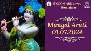 Mangal Arati || ISKCON Temple Bengaluru || 01.07.2024 ||