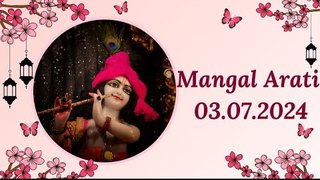 Mangal Arati || ISKCON Temple Bengaluru || 03.07.2024 ||