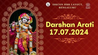 Darshan arati || ISKCON Temple Bengaluru || 17.07.2024