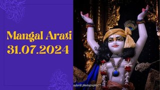 Mangal arati || ISKCON Temple Bengaluru || 31.07.2024